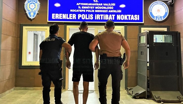 Afyonkarahisar’da yağma suçundan aranan şahıs yakalandı