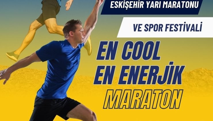 “ETİ Lifalif 5. Uluslararası Eskişehir Yarı Maratonu ve Spor Festivali” başlıyor