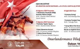 Uşak’ta 30 Ağustos Zafer Bayramı ve 1 Eylül Kurtuluş Günü programı belli oldu