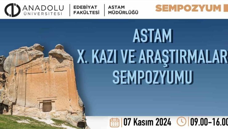 ASTAM’dan Arkeoloji ve Sanat Tarihi Sempozyumu