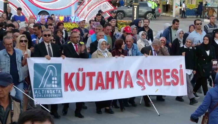 Kütahya’da görme engellilerden “farkındalık” yürüyüşü