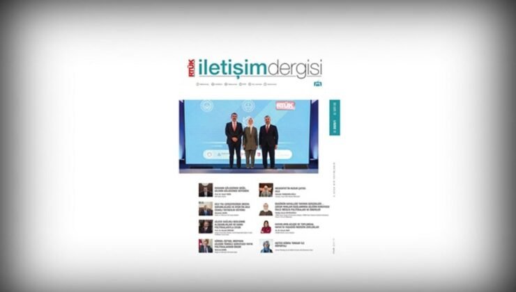 RTÜK İletişim Dergisi’nin 8. sayısında “Aile Yılı” vurgusu