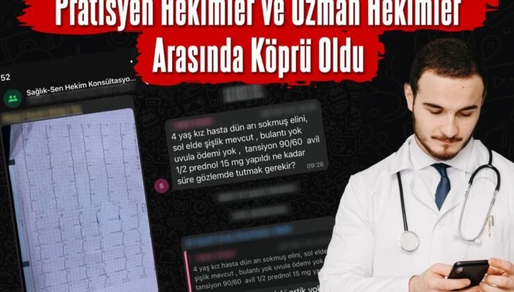 Sağlık-Sen Konsültasyon Grubu Pratisyen Hekimler ve Uzman Hekimler arasında köprü oldu