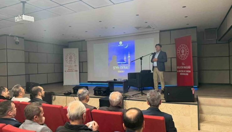 Şeyh Edebali’nin düşünce dünyası ve tarihi mirası ele alındı