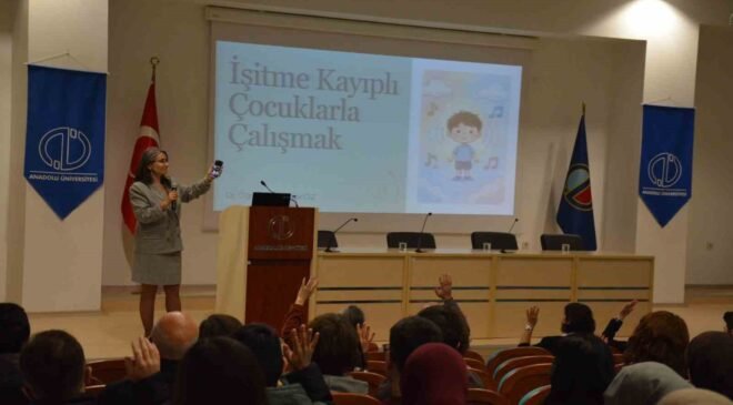 İşitme Kayıplı Çocuklarla Çalışma” semineri