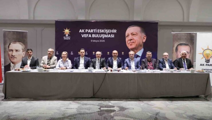 AK Parti Eskişehir Vefa Buluşması’ programı düzenlendi