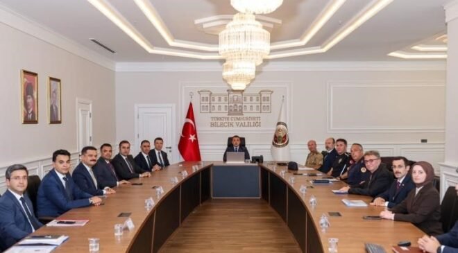 Bilecik’te İl Asayiş ve Güvenlik Toplantısı gerçekleştirildi