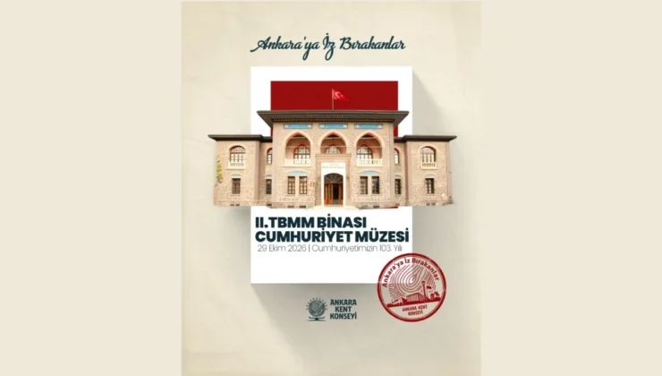 AKK Ankara’ya İz Bırakanların Konusu II. TBMM Binası Cumhuriyet Müzesi oldu