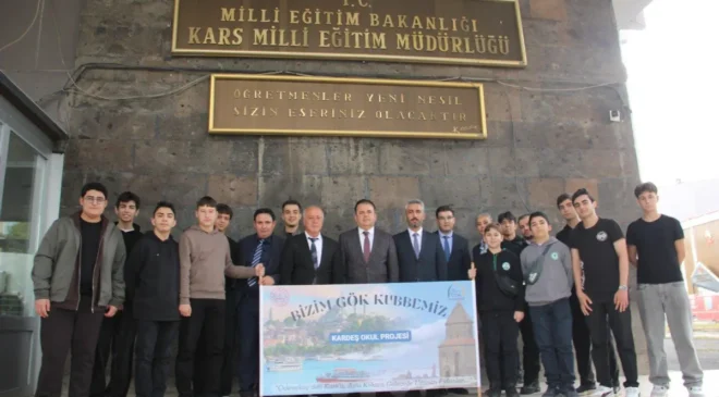 Kars’ta “Bizim Gökkubbemiz” Kardeş Okul Projesi buluşması