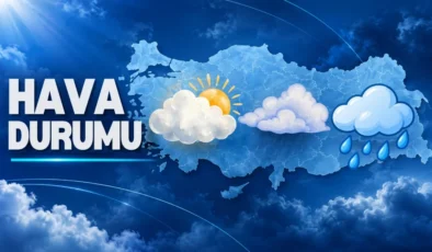 Meteoroloji açıkladı: Türkiye'de bugün hava nasıl olacak?