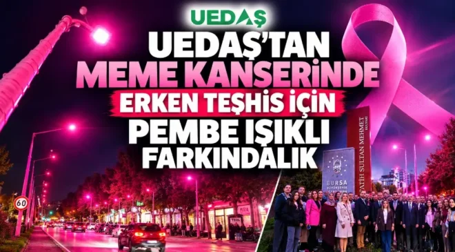 UEDAŞ’tan meme kanserinde erken teşhis için pembe ışıklı farkındalık